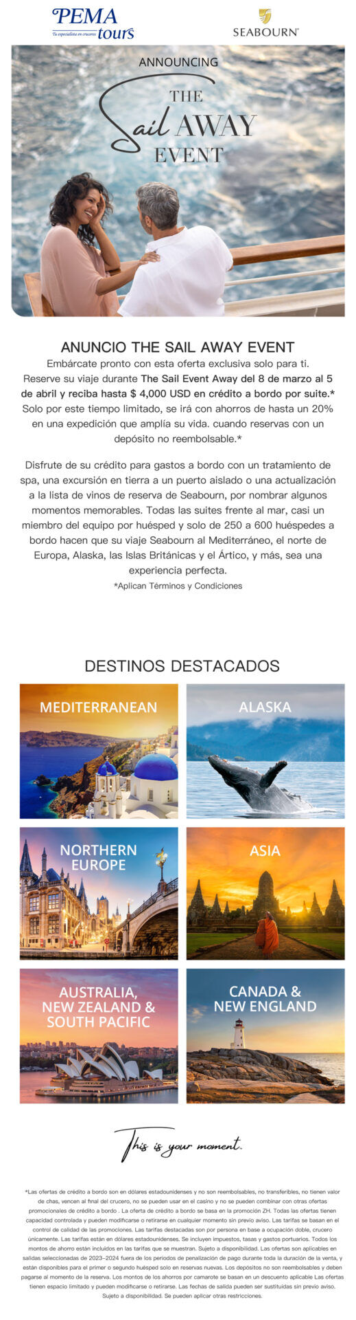 Promoción The Sail Away Event descripción y destinos que participan Mediterráneo, Alaska, Norte de Europa, Asia, Australia, Canadá