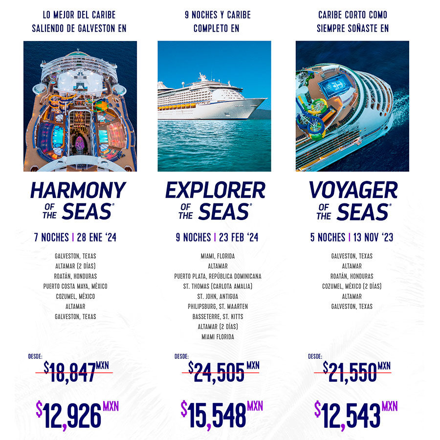 itinerarios harmony of the seas, voyager of the seas, explorer of the seas con 10% de descuento