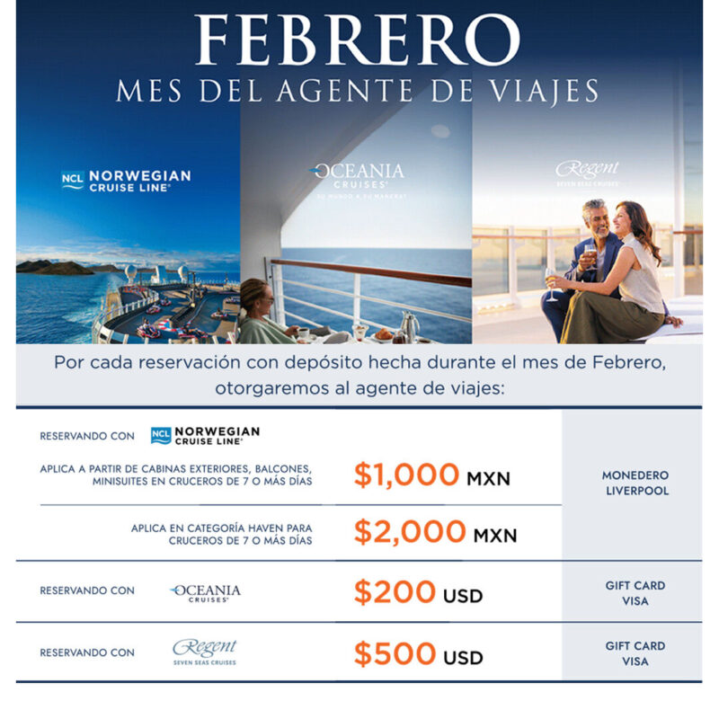 Promocion mes del agente de viajes con Norwegian Cruise Line, Regent Seven Seas y Oceania Cruises.